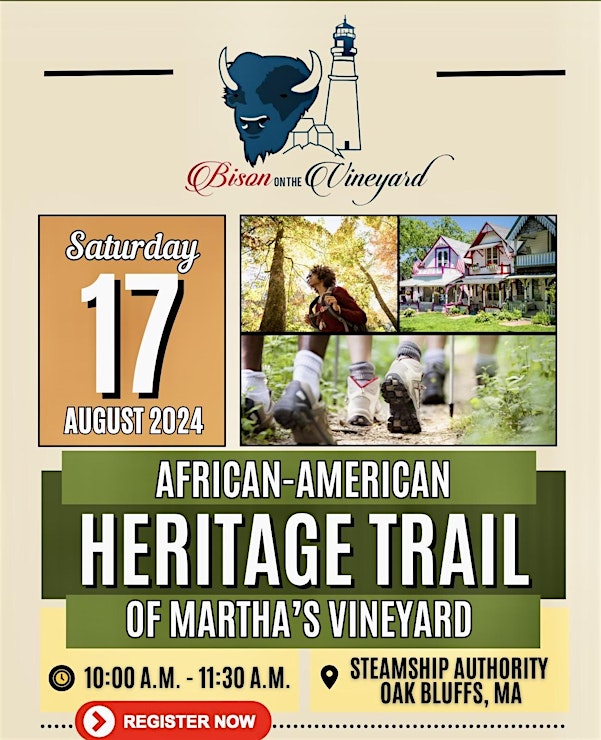 African American Heritage Trail of Martha's Vineyard 2024