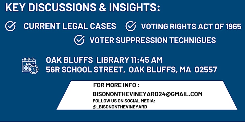 BISON ON THE VINEYARD 2024 - VOTING RIGHTS SEMINAR