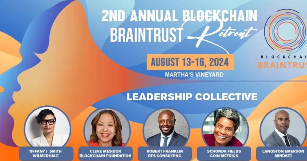 2nd Annual Blockchain Braintrust Retreat
