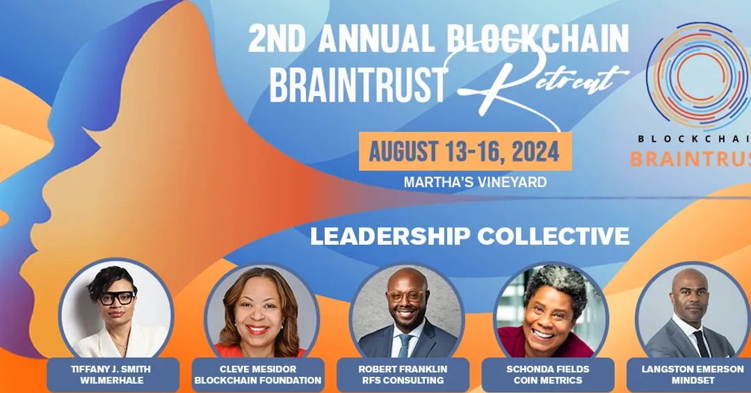 2nd Annual Blockchain Braintrust Retreat