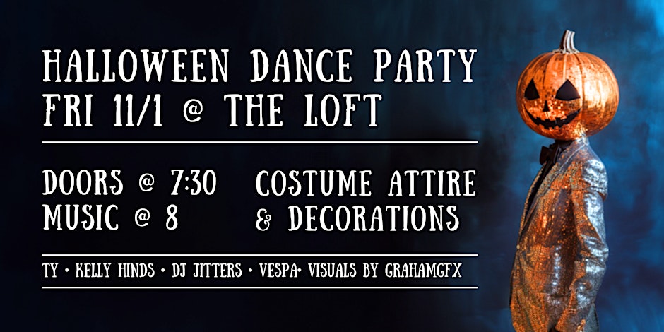 FRI 11/1 Halloween Dance Party